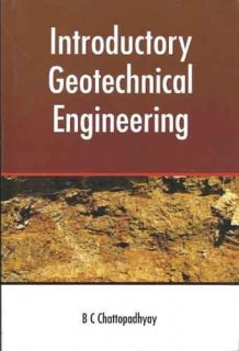 Introductory Geotechnical Engineering